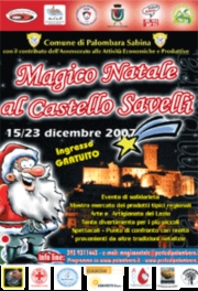 Palombara Sabina: Magico Natale al Castello Savelli 15-16-21-22-23  dicembre 2007
