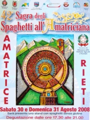 42ª SAGRA DEGLI SPAGHETTI ALL’AMATRICIANA Amatrice (Rieti)  30 e  31 Agosto 2008