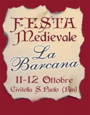 Festa Medievale "La Barcana" 11 12 ottobre 2008 Civitella San Paolo (Rm)