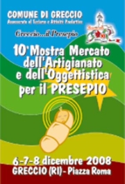 Greccio “10ª Mostra Mercato dell’Artigianato e dell’Oggettistica per il Presepio” 7-8 dicembre 2008
