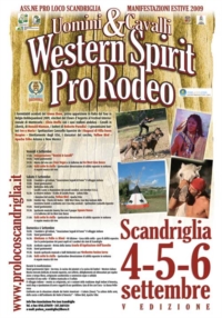 Uomini & Cavalli Western Spirit Pro Rodeo Scandriglia, 4, 5 e 6 Settembre 2009