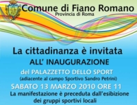 Inaugurazione Palezzetto dello Sport Fiano Romano 13 marzo 2010