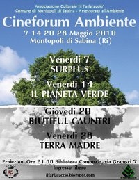 Cineforum Ambiente Montopoli di Sabina Biblioteca comunale 7-28 maggio 2010