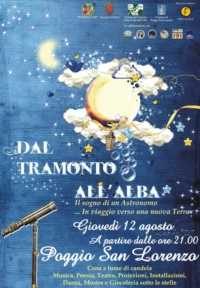 Dal Tramonto all’Alba, una sera a rimirar le stelle  - II edizione POGGIO SAN LORENZO 12 AGOSTO 2010