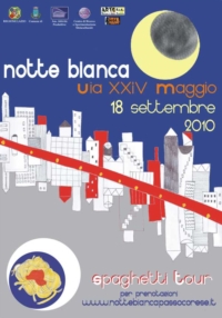“Notte Bianca 2010” - V Edizione Sabato 18 Settembre Passo Corese (RI), Via XXIV Maggio