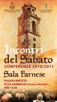 Incontri del sabato - programma delle conferenze a Poggio Mirteto 30 ottobre 2010 - 14 maggio 2011