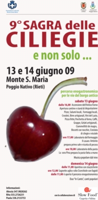 Sagra delle ciliegie Monte Santa maria (Ri) 13-14 giugno 2009 Sagra delle ciliegie Monte Santa maria (Ri) 13-14 giugno 2009