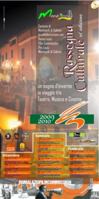 Rassegna Culturale - X edizione Montopoli di Sabina dal 19 dicembre 2009 al 28 febbraio 2010 Rassegna Culturale - X edizione Montopoli di Sabina dal 19 dicembre 2009 al 28 febbraio 2010