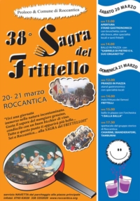 38ª SAGRA DEL FRITTELLO – ROCCANTICA 20-21 MARZO 2010 38ª SAGRA DEL FRITTELLO – ROCCANTICA 20-21 MARZO 2010