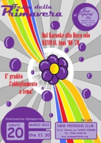 FESTA DELLA PRIMAVERA - Dal Karaoke alla Disco solo REVIVAL anni '60-'70 - 20 marzo FESTA DELLA PRIMAVERA - Dal Karaoke alla Disco solo REVIVAL anni '60-'70 - 20 marzo