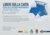 Lib(e)ri sulla Carta. Fiera dell'editoria Indipendente Farfa 24 - 26 settembre 2010 Lib(e)ri sulla Carta. Fiera dell'editoria Indipendente Farfa 24 - 26 settembre 2010