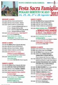 Festa della Sacra Famiglia 2011 a Poggio Mirteto Scalo (Rieti) 24-28 agosto 2011 Festa della Sacra Famiglia 2011 a Poggio Mirteto Scalo (Rieti) 24-28 agosto 2011