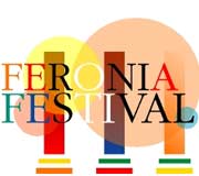 FERONIA FESTIVAL 2007 - 13 luglio - 1 agosto ore 21,30 Area Archeologica Lucus Feroniae - Via Tiberi