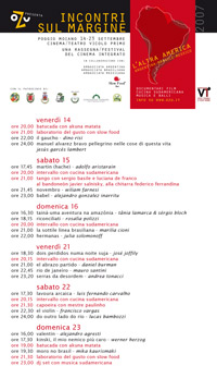Incontri sul margine - rassegna/festival del cinema integrato 14 al 23 settembre 2007 Poggio Moiano