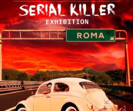 Locandina: Serial Killer Exhibition